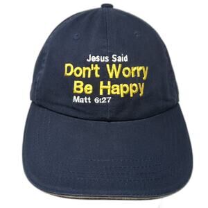 Jesus Said Don't Worry Be Happy Slideback Hat Blue One Size Embroidered